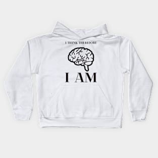 I think therefore I am Kids Hoodie